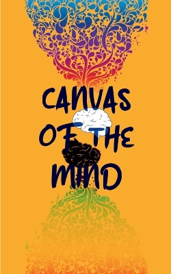 Canvas Of The Mind by Tela Simao 9789357444675