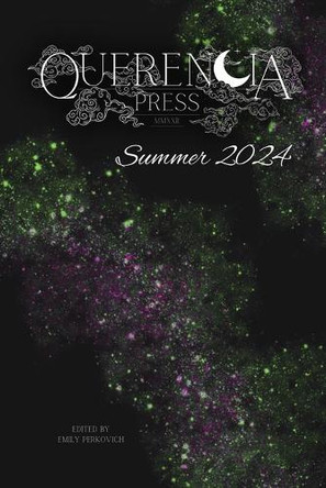 Querencia Summer 2024 by Emily Perkovich 9781963943153