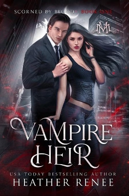 Vampire Heir by Heather Renee 9781735474663