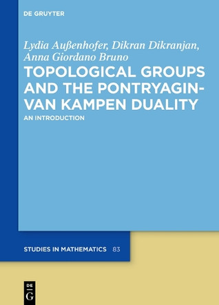 Topological Groups by Dikran Dikranjan 9783110653496