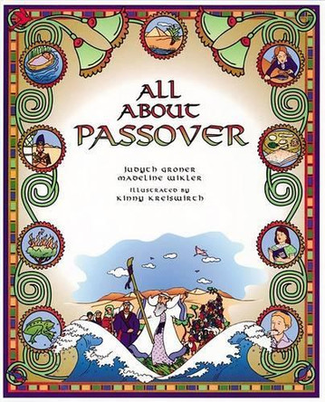 All About Passover by Judyth Groner 9781580130608