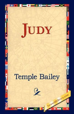 Judy by Temple Bailey 9781421824574