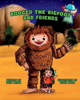Booger the Bigfoot and Friends by Alper Ozdil 9798985475432