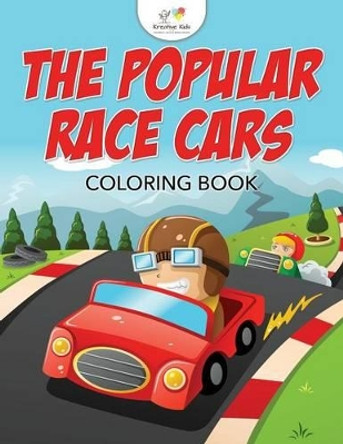 The Popular Race Cars Coloring Book by Kreative Kids 9781683775577