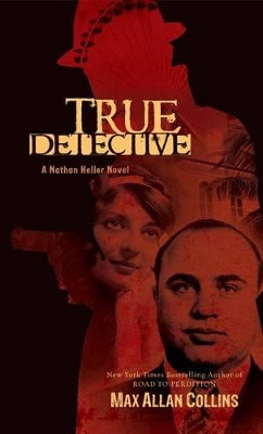 True Detective by Max Allan Collins 9781612180885