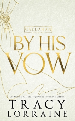 By His Vow: Discreet Edition by Tracy Lorraine 9781917034623