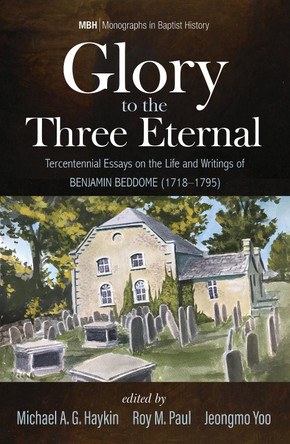 Glory to the Three Eternal by Michael A G Haykin 9781532666124