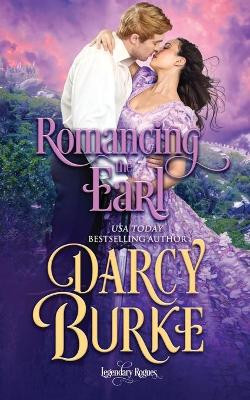 Romancing the Earl by Darcy Burke 9781637260197