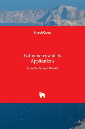 Bathymetry and Its Applications by Philippe Blondel 9789533079592