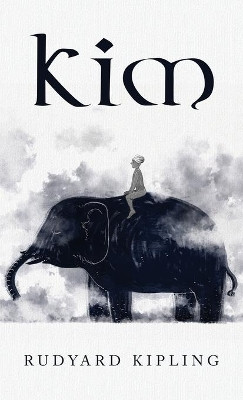 Kim by Rudyard Kipling 9781645940692