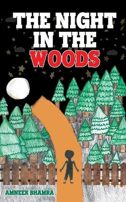The Night In The Woods by Amneek Bhamra 9781739593322
