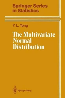 The Multivariate Normal Distribution by Y. L. Tong 9781461396574