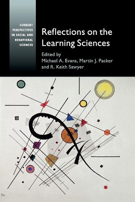 Reflections on the Learning Sciences by Michael A. Evans 9781107659445
