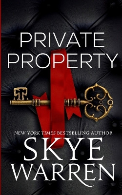 Private Property by Skye Warren 9781645960607