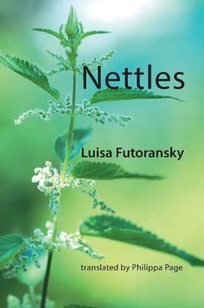 Nettles by Luisa Futoransky 9781848614642