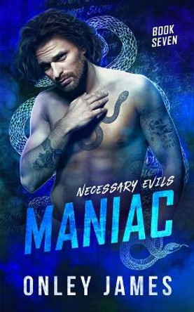 Maniac by Onley James 9798887224381