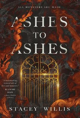 Ashes to Ashes by Stacey Willis 9781838398385