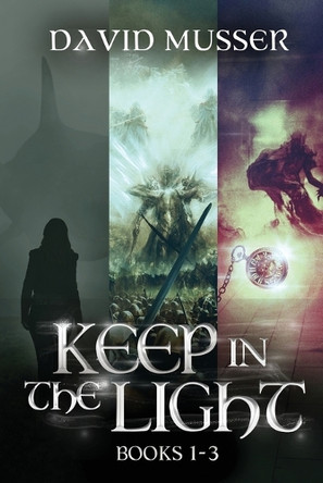 Keep In The Light - Books 1-3 by David Musser 9784824195616