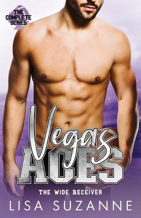 Vegas Aces: The Wide Receiver Complete Series by Lisa Suzanne 9781963772159