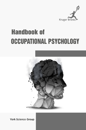 Handbook of Occupational Psychology by York Science Group 9781787150522