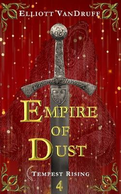 Empire of Dust by Elliott Vandruff 9781734478372