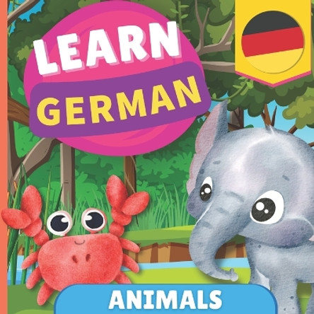 Learn german - Animals: Picture book for bilingual kids - English / German - with pronunciations by Gnb 9782384570775