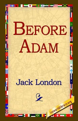Before Adam by Jack London 9781421803586