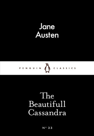The Beautifull Cassandra by Jane Austen