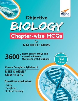 Objective Biology Chapter-Wise MCQS for Nta Neet/ Aiims by Disha Experts 9789388373791