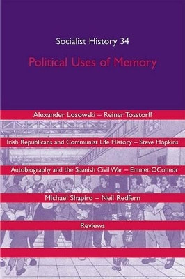 Political Uses of Memory by Gidon Cohen 9781854891716