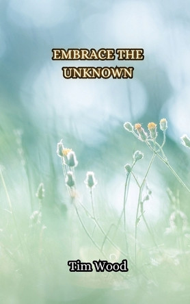 Paths to Personal Liberation by Tim Wood 9789916854785