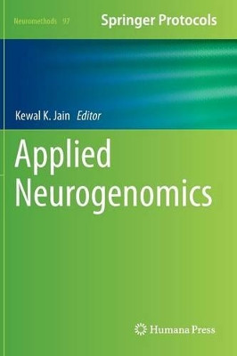 Applied Neurogenomics by Kewal K. Jain 9781493922468