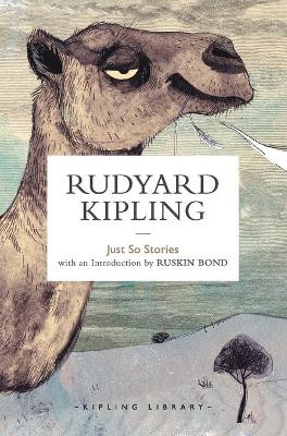 Just So Stories by Rudyard Kipling 9788129120250