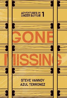 Gone Missing by Steve Vannoy 9781954801905