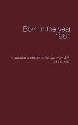 Born in the year 1961 by Christoph Dappen 9783743125292