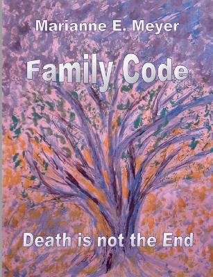 Family Code by Marianne E Meyer 9783741282331