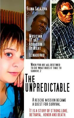 The Unpredictable by Elina Salajeva 9781916439726