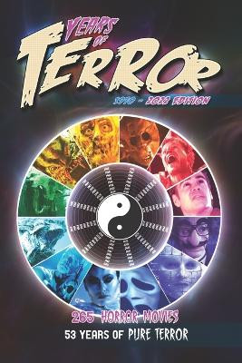 Years of Terror 2022: 265 Horror Movies, 53 Years of Pure Terror by Steve Hutchison 9781738788569