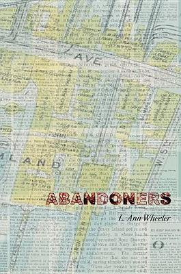 Abandoners by L Ann Wheeler 9781946031266