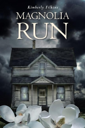 Magnolia Run by Kimberly Filkins 9781644580998 Magnolia Run by Kimberly Filkins 9781644580998