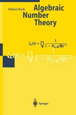 Algebraic Number Theory by H. Koch 9783540630036