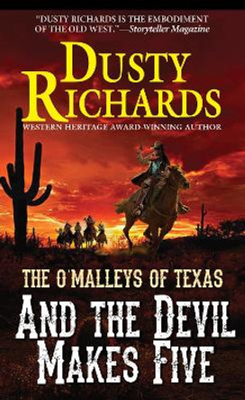 And the Devil Makes Five by Dusty Richards