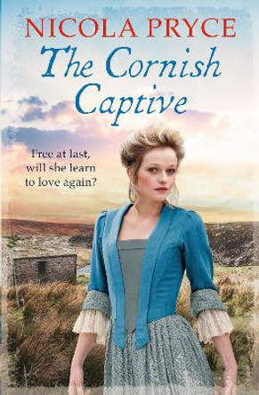 The Cornish Captive by Nicola Pryce