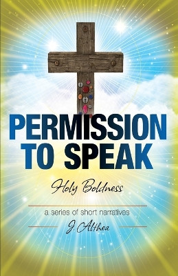 Permission to Speak by Linda Wolf 9798218210120