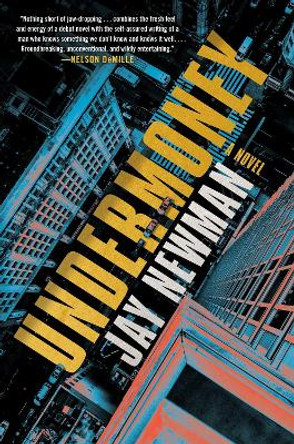 Undermoney by Jay Newman