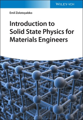 Introduction to Solid State Physics for Materials Engineers by Emil Zolotoyabko 9783527348848