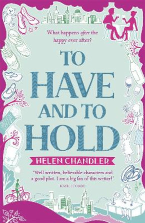 To Have and to Hold by Helen Chandler