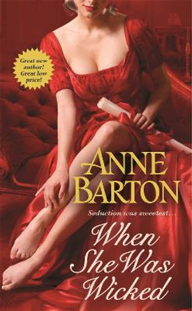 When She Was Wicked: Number 1 in series by Anne Barton