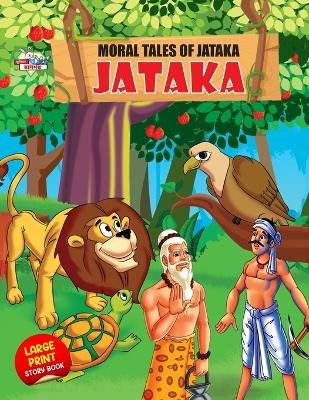 Moral Tales of Jataka by Priyanka Verma 9789355132222