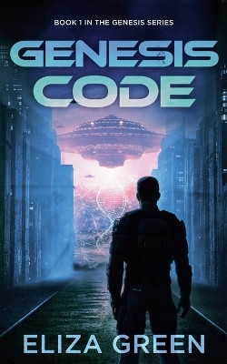 Genesis Code by Eliza Green 9798201974589